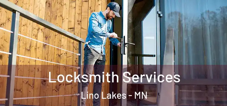Locksmith Services Lino Lakes - MN