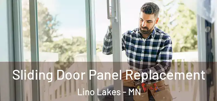  Sliding Door Panel Replacement Lino Lakes - MN