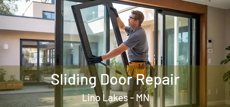 Sliding Door Repair Lino Lakes - MN